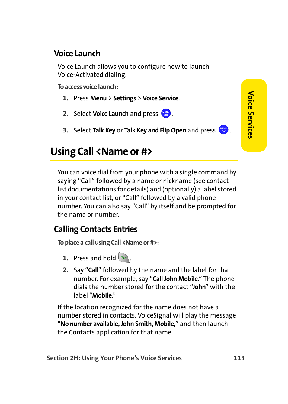 Voice launch, Using call <name or, Calling contacts entries | Samsung MM-A940 User Manual | Page 139 / 287