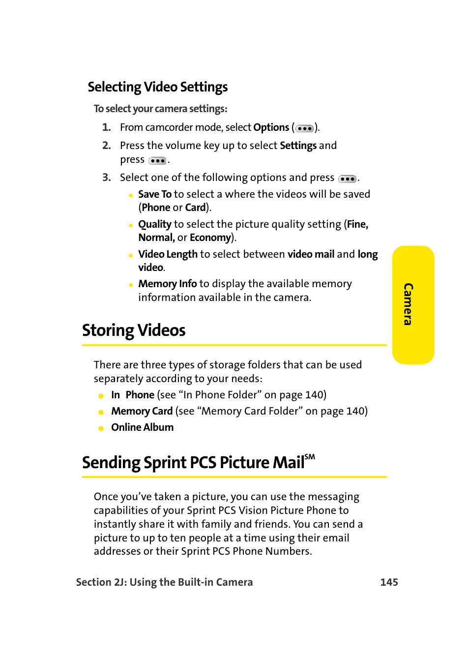 Selecting video settings, Storing videos, Sending sprint pcs picture mailsm | Sending sprint pcs picture mail, Ca m e ra | Samsung MM-A940 User Manual | Page 171 / 287