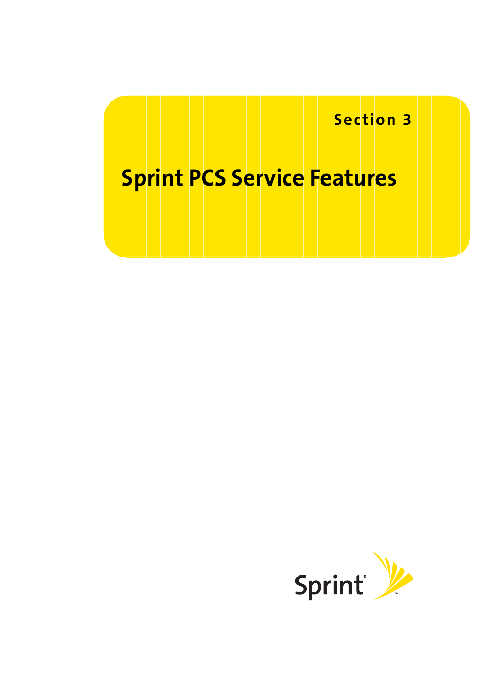 Sprint pcs service features, Section 3: sprint pcs service features | Samsung A420 User Manual | Page 113 / 164