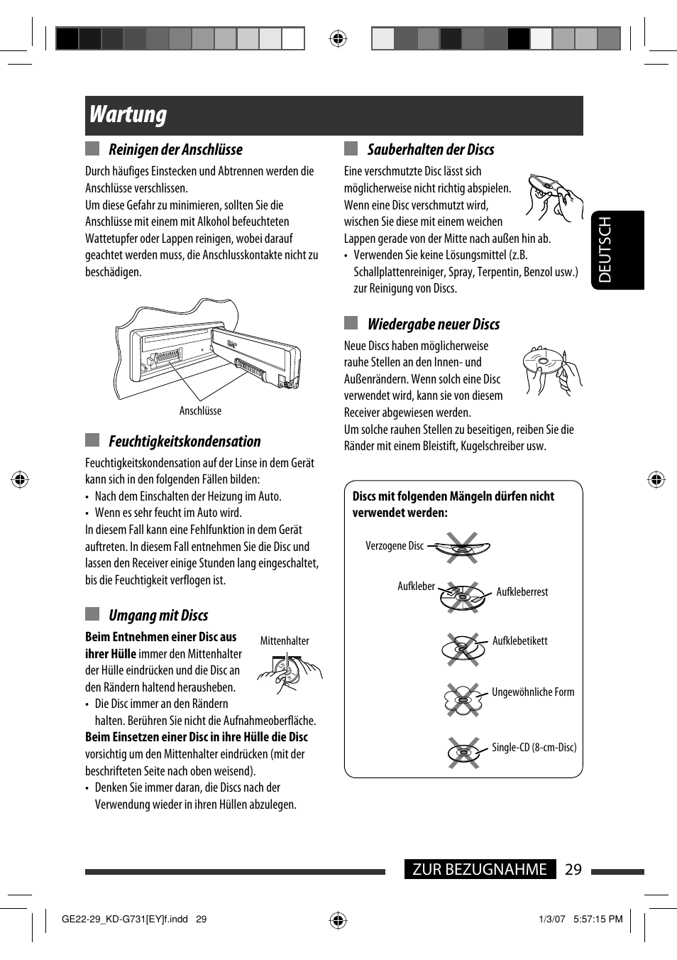 Wartung, 29 zur bezugnahme deutsch reinigen der anschlüsse, Feuchtigkeitskondensation | Umgang mit discs, Sauberhalten der discs, Wiedergabe neuer discs | JVC KD-G731 User Manual | Page 67 / 117