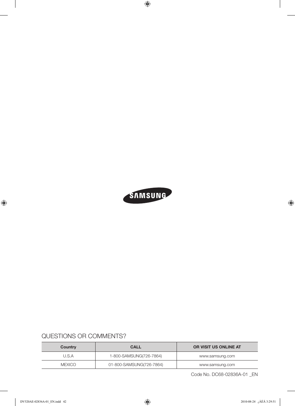 Questions or comments | Samsung DV520AE-02836A-01 User Manual | Page 42 / 84