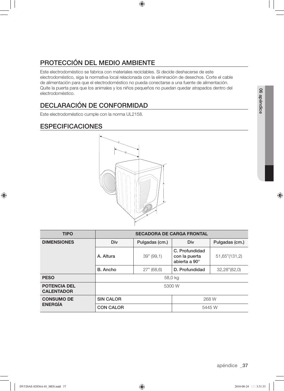 Protección del medio ambiente, Declaración de conformidad, Especificaciones | Samsung DV520AE-02836A-01 User Manual | Page 79 / 84