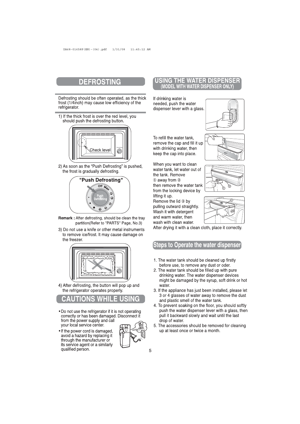 Push defrosting, Using the water dispenser, Model with water dispenser only) | Defrosting, Cautions while using, Steps to operate the water dispenser | Samsung RA19V User Manual | Page 5 / 8