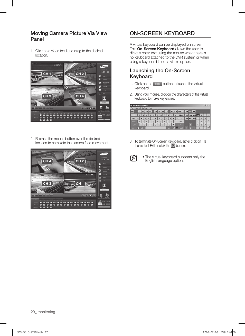 On-screen keyboard, Moving camera picture via view panel, Launching the on-screen keyboard | Samsung SHR-9716 User Manual | Page 24 / 97