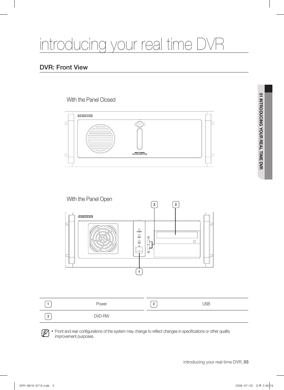 Introducing your real time dvr, Dvr: front view, With the panel closed with the panel open | Samsung SHR-9716 User Manual | Page 7 / 97