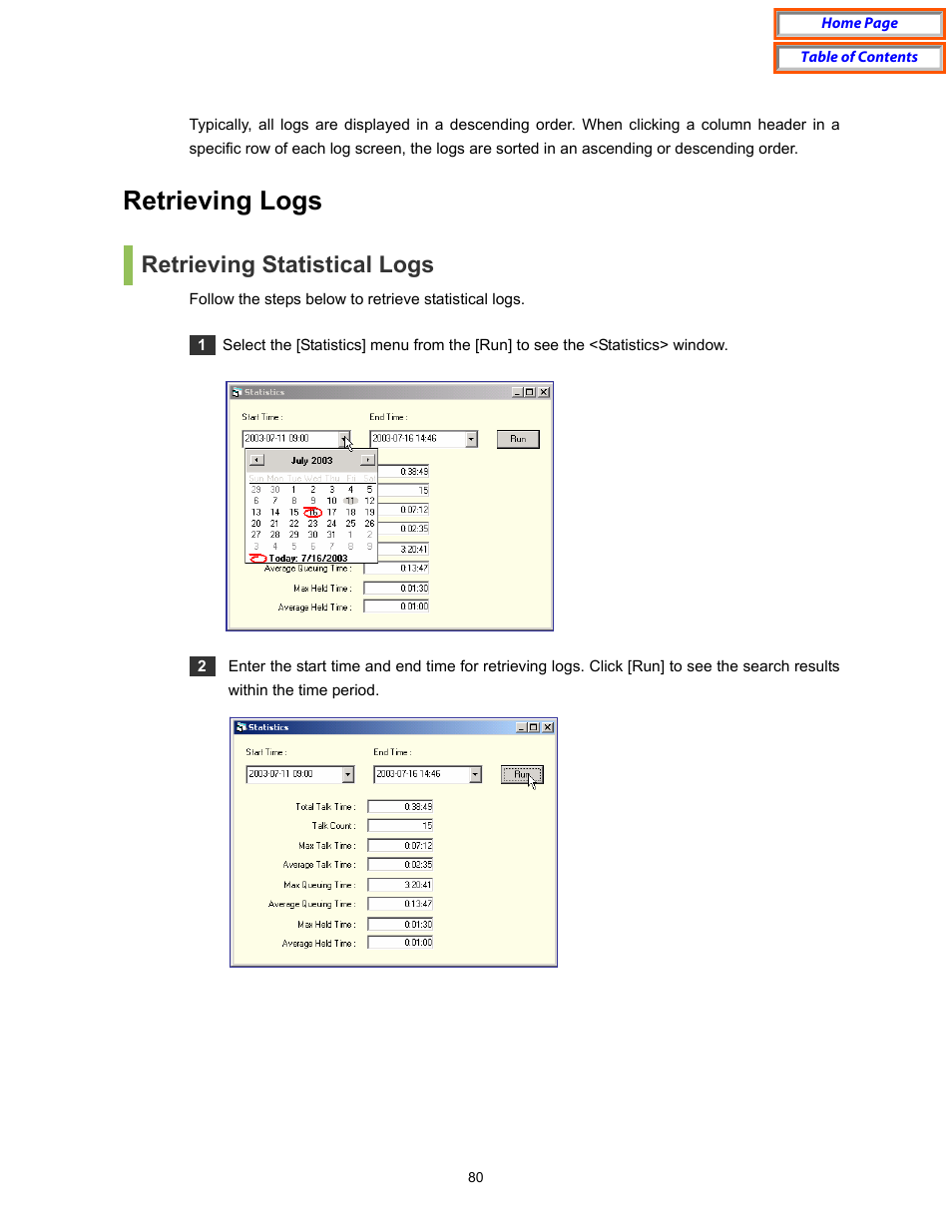 Retrieving logs, Retrieving statistical logs | Samsung OfficeServ User Manual | Page 86 / 100