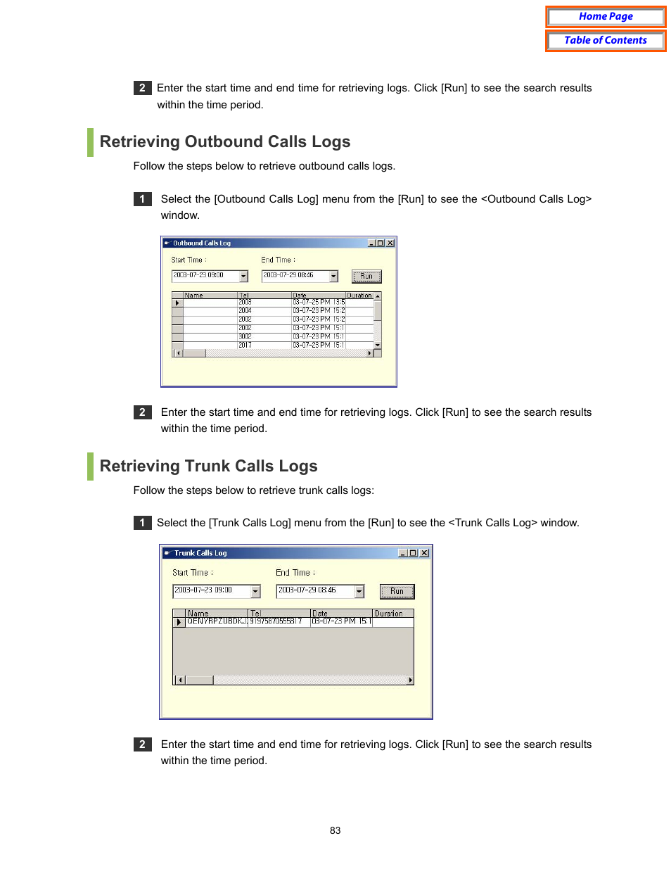 Retrieving outbound calls logs, Retrieving trunk calls logs | Samsung OfficeServ User Manual | Page 89 / 100