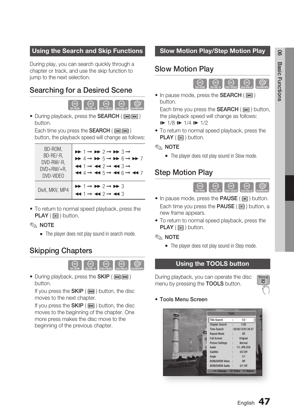 Using the search and skip functions, Searching for a desired scene, Skipping chapters | Slow motion play/step motion play, Slow motion play, Step motion play, Using the tools button | Samsung BD-D7000 User Manual | Page 47 / 74