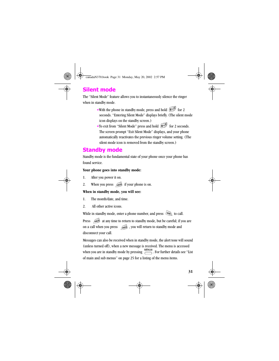 Silent mode, Standbymode, Silent mode standby mode | Standby mode | Samsung 20040414141622906 User Manual | Page 31 / 152