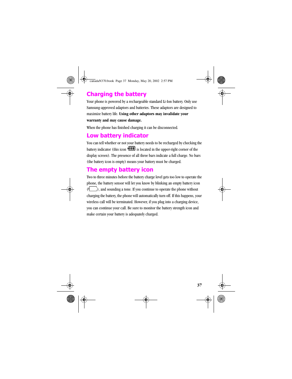 Chargingthebattery, Low battery indicator, The empty battery icon | Charging the battery | Samsung 20040414141622906 User Manual | Page 37 / 152