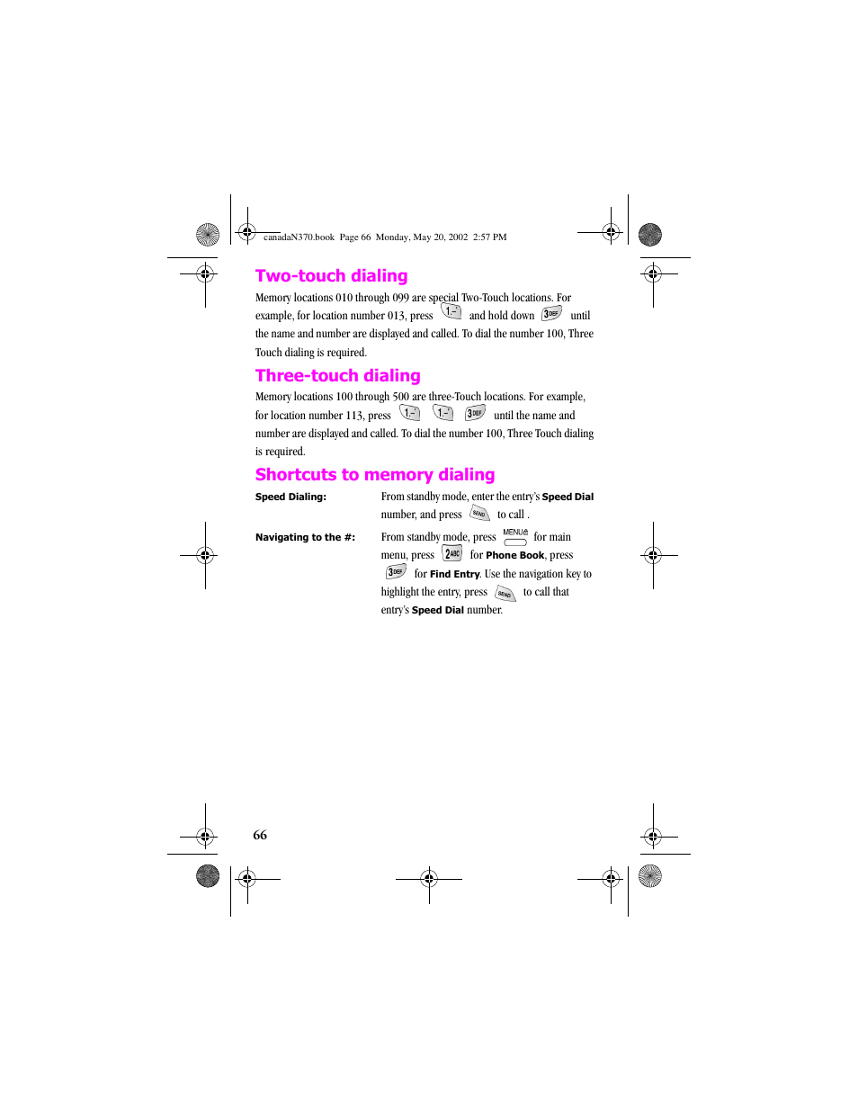 Two-touch dialing, Three-touch dialing, Shortcuts to memory dialing | Samsung 20040414141622906 User Manual | Page 66 / 152