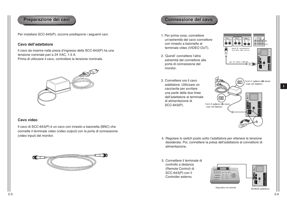 Connessione del cavo, Preparazione dei cavi | Samsung SCC-643(P) User Manual | Page 124 / 140