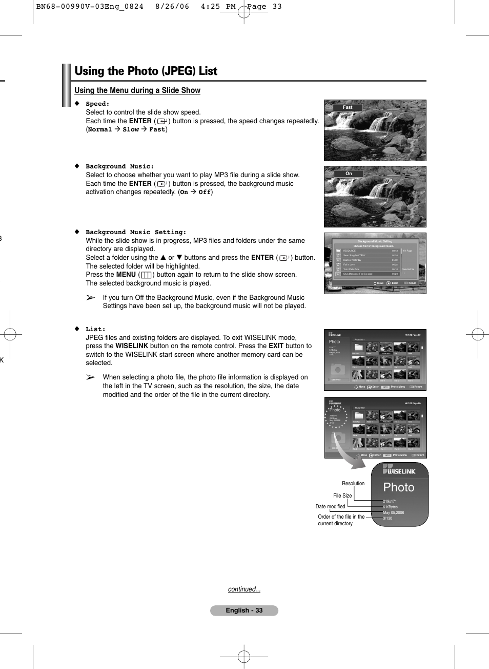 Using the photo (jpeg) list, Photo, Using the menu during a slide show | Continued | Samsung BN68-00990V-03 User Manual | Page 33 / 56