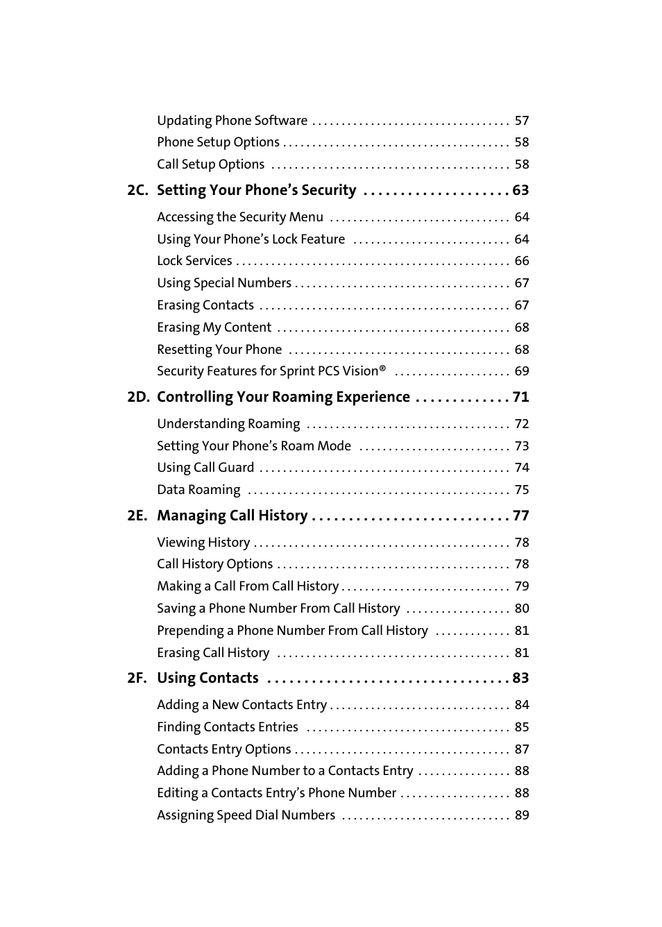 2c. setting your phone’s security 63, 2d. controlling your roaming experience 71, 2e. managing call history 77 | 2f. using contacts 83 | Samsung A580 User Manual | Page 4 / 197