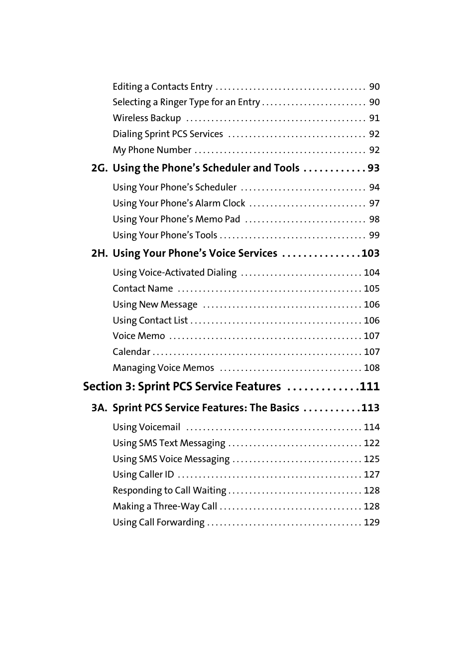 2g. using the phone’s scheduler and tools 93, 2h. using your phone’s voice services 103, Section 3: sprint pcs service features 111 | 3a. sprint pcs service features: the basics 113 | Samsung A580 User Manual | Page 5 / 197