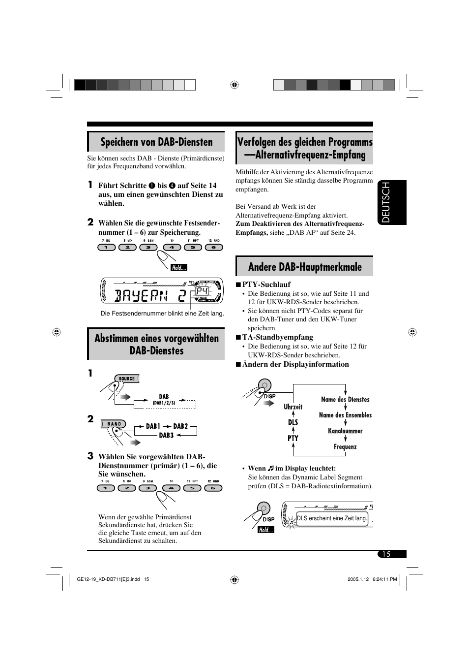 Speichern von dab-diensten, Abstimmen eines vorgewählten dab-dienstes, Andere dab-hauptmerkmale | JVC KD-DB711 User Manual | Page 47 / 98