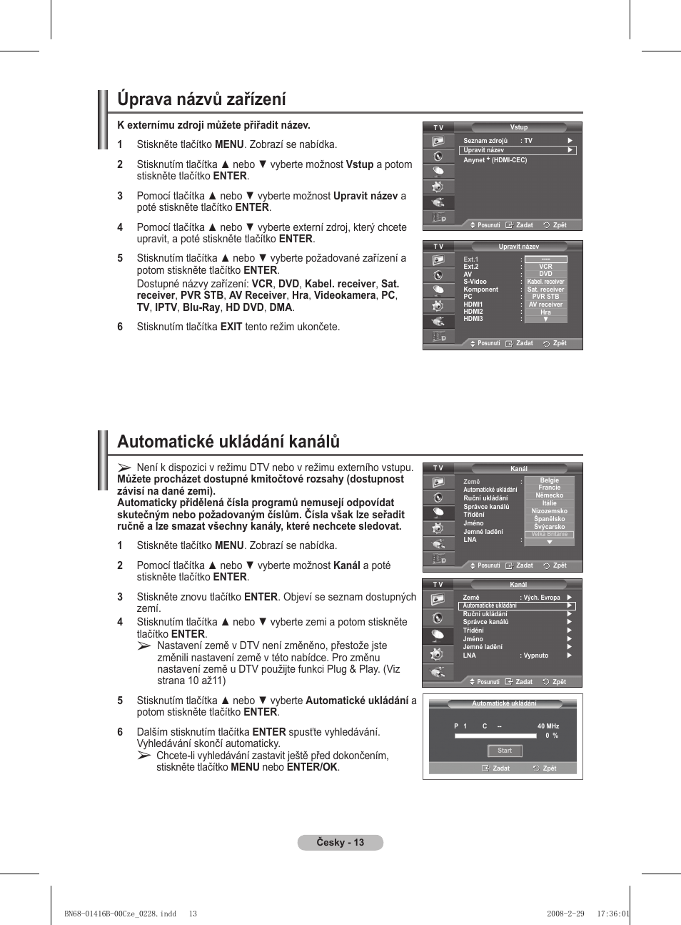 Úprava názvů zařízení, Automatické ukládání kanálů | Samsung WMN5090A User Manual | Page 222 / 418