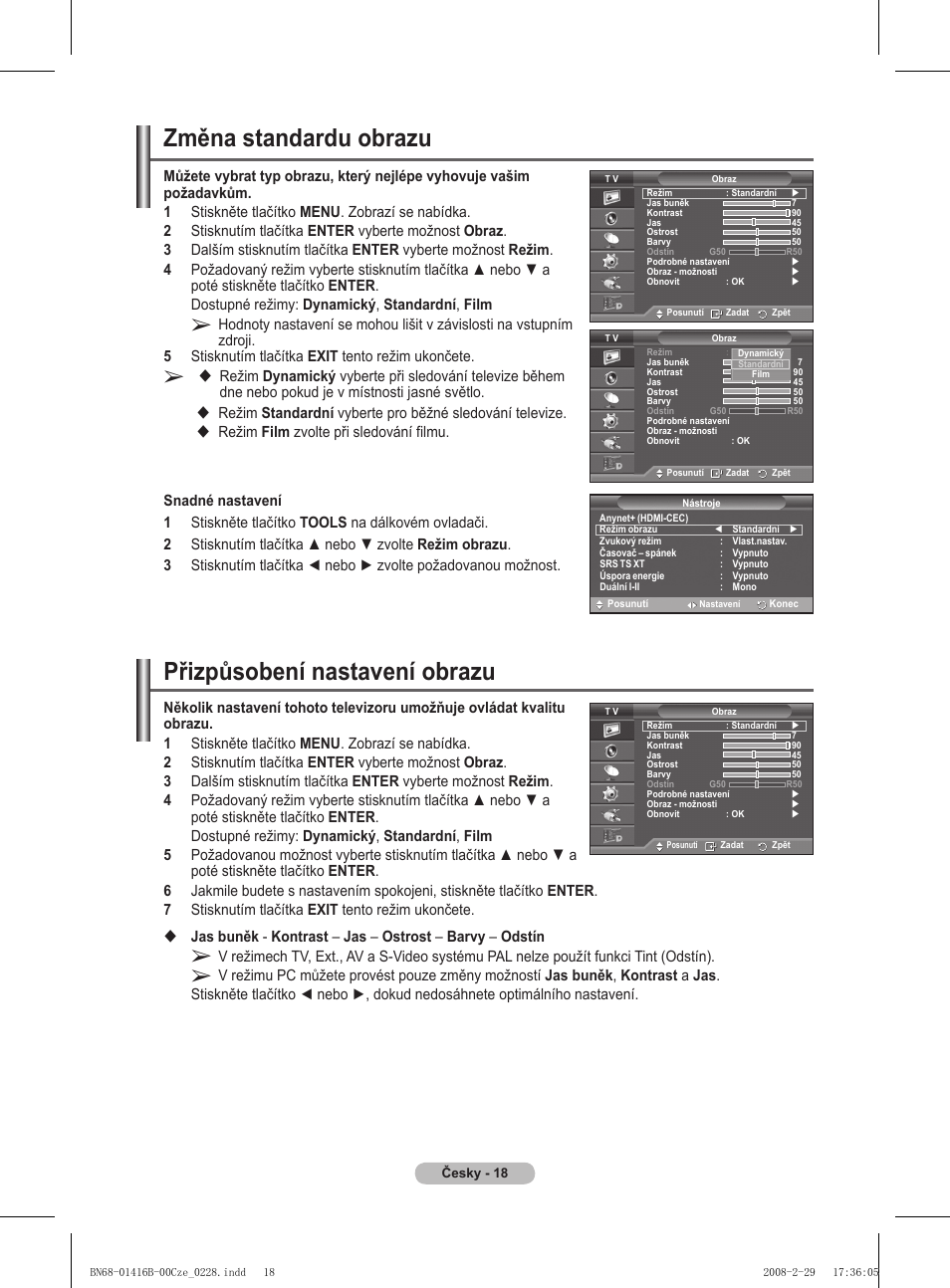 Přizpůsobení nastavení obrazu, Změna standardu obrazu | Samsung WMN5090A User Manual | Page 227 / 418