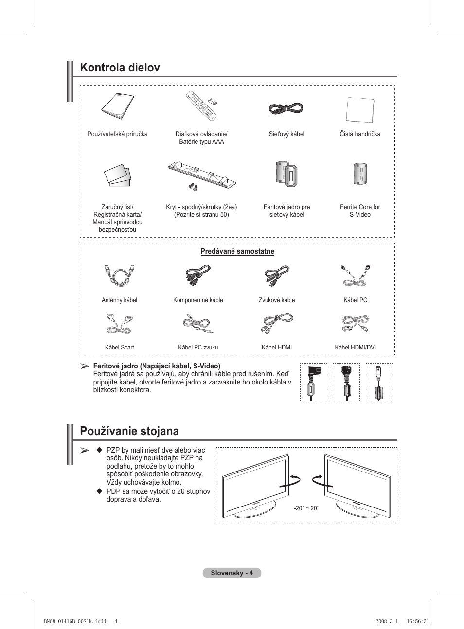 Kontrola dielov, Používanie stojana | Samsung WMN5090A User Manual | Page 265 / 418