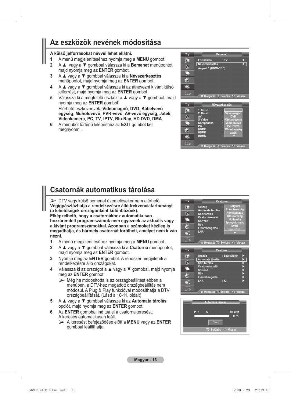 Az eszközök nevének módosítása, Csatornák automatikus tárolása | Samsung WMN5090A User Manual | Page 66 / 418