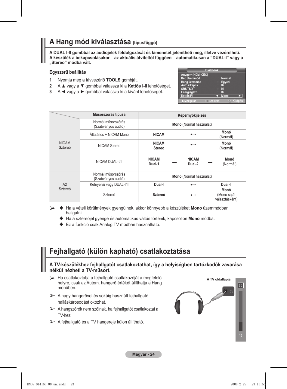 A hang mód kiválasztása, Fejhallgató (külön kapható) csatlakoztatása | Samsung WMN5090A User Manual | Page 77 / 418