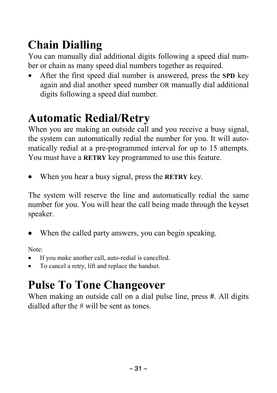 Chain dialling, Automatic redial/retry, Pulse to tone changeover | Samsung DCS KEYSET User Manual | Page 40 / 76