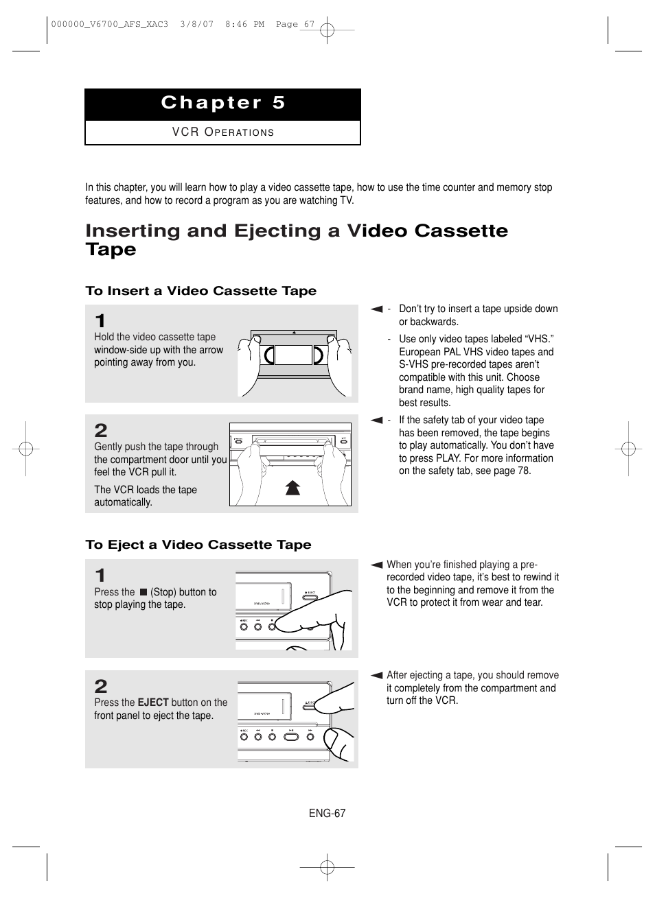 Chapter 5 vcr operations, Inserting and ejecting a video cassette tape, Inserting and ejecting a v ideo cassette tape | Samsung V6700 User Manual | Page 67 / 90