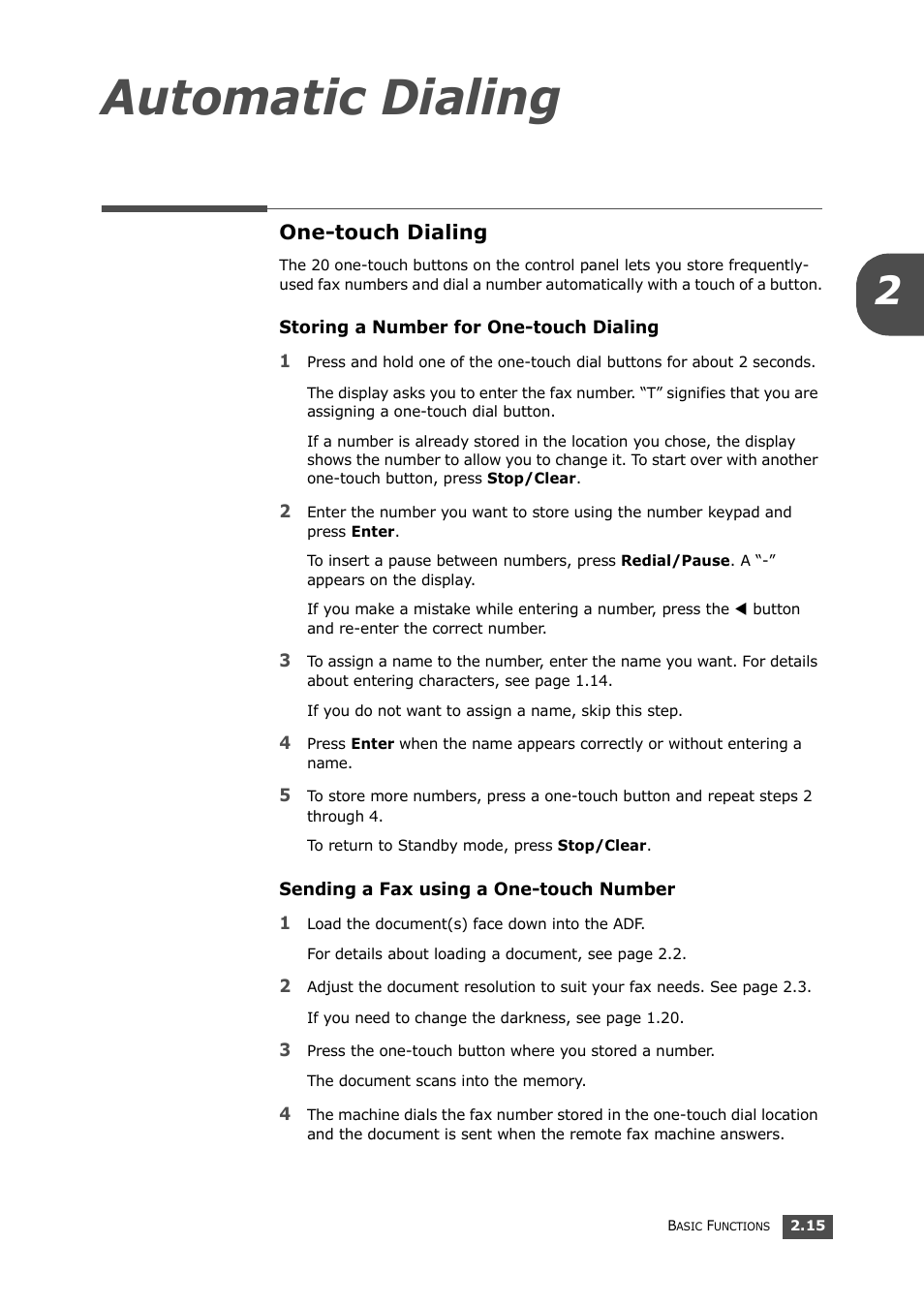 One-touch dialing, Storing a number for one-touch dialing, Sending a fax using a one-touch number | Automatic dialing one-touch dialing, Automatic dialing | Samsung SF-560 User Manual | Page 50 / 98