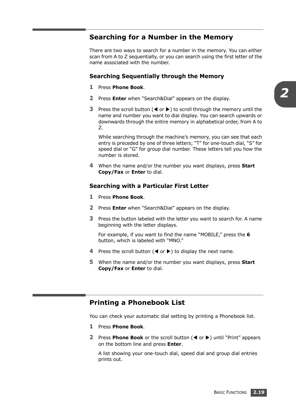 Searching for a number in the memory, Searching sequentially through the memory, Searching with a particular first letter | Printing a phonebook list | Samsung SF-560 User Manual | Page 54 / 98