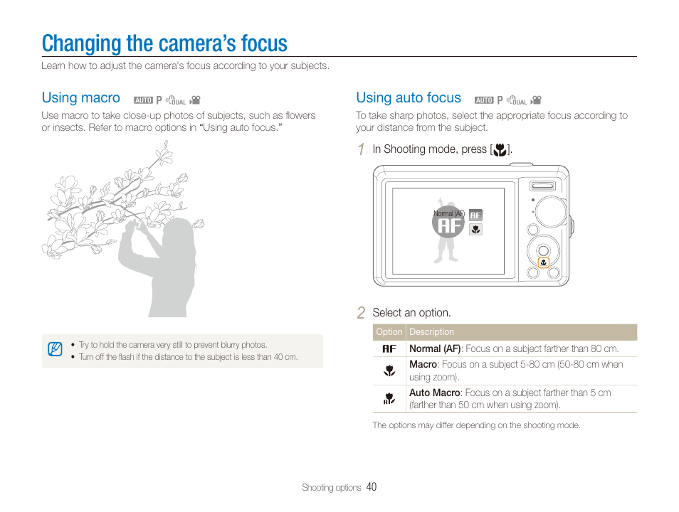 Changing the camera’s focus, Using macro, Using auto focus | Using macro …………………………………… 40, Using auto focus ……………………………… 40 | Samsung SL720 User Manual | Page 41 / 96