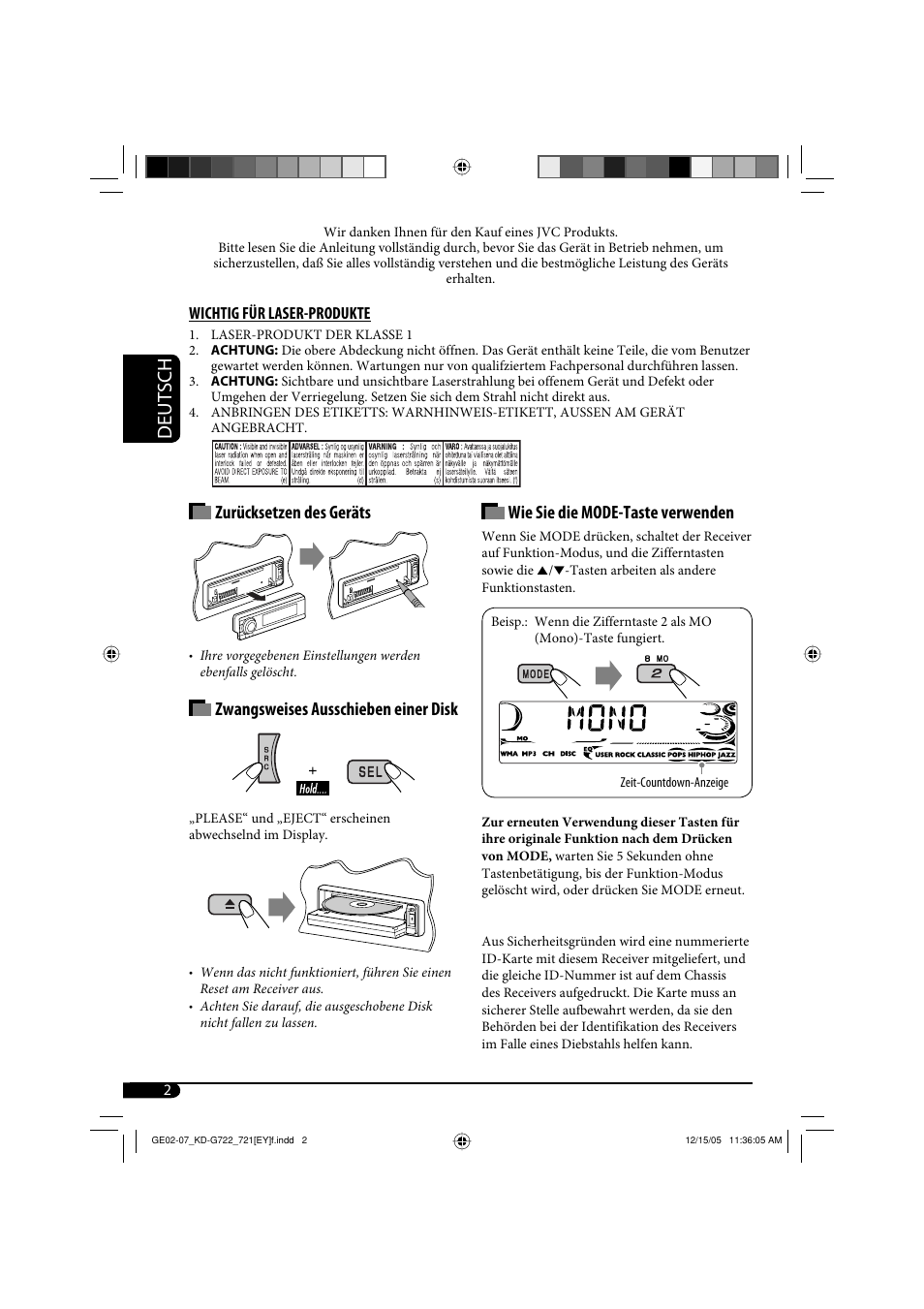 Deutsch, Wie sie die mode-taste verwenden, Zurücksetzen des geräts | Zwangsweises ausschieben einer disk | JVC KD-G721  RU User Manual | Page 30 / 86