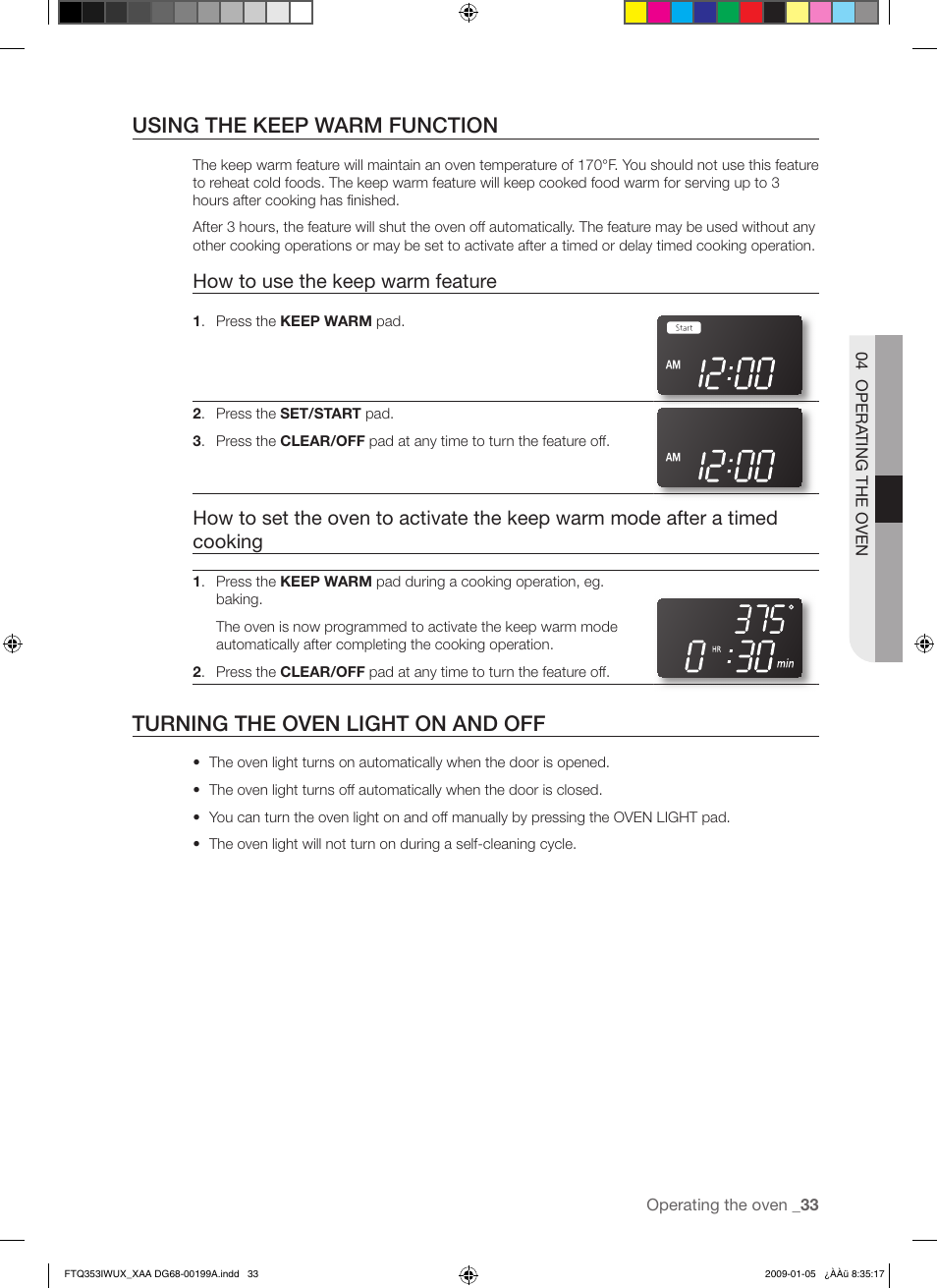 Using the keep warm function, Turning the oven light on and off, How to use the keep warm feature | Samsung FTQ353 User Manual | Page 33 / 56