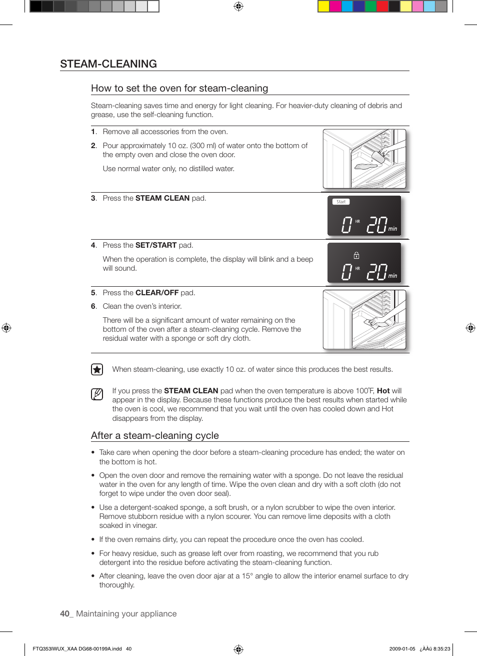 Steam-cleaning, How to set the oven for steam-cleaning, After a steam-cleaning cycle | Samsung FTQ353 User Manual | Page 40 / 56