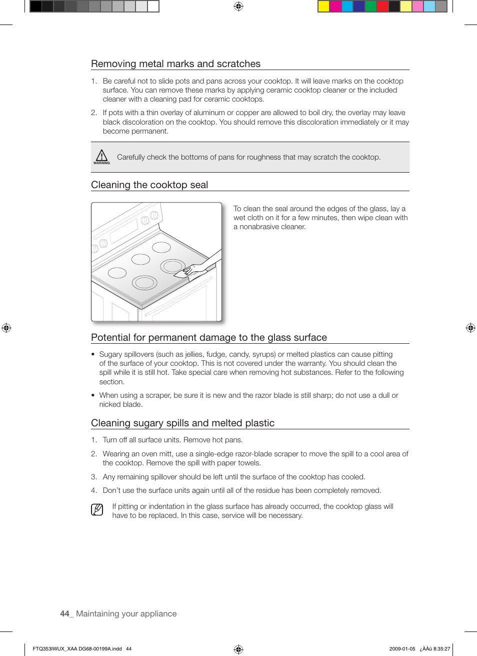 Removing metal marks and scratches, Cleaning the cooktop seal, Cleaning sugary spills and melted plastic | Samsung FTQ353 User Manual | Page 44 / 56