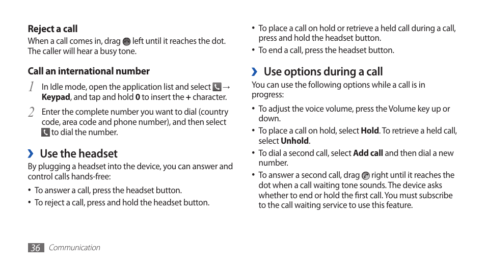 Use options during a call, Use the headset | Samsung GALAXYFIT GT-S5670 User Manual | Page 36 / 126