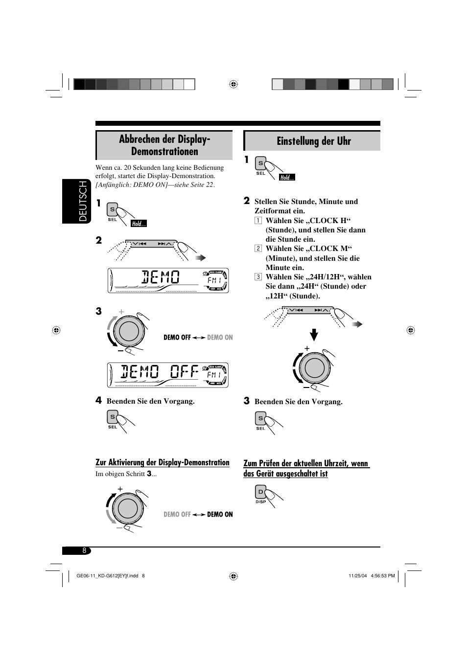 Abbrechen der display- demonstrationen, Einstellung der uhr | JVC KD-G511 User Manual | Page 44 / 111