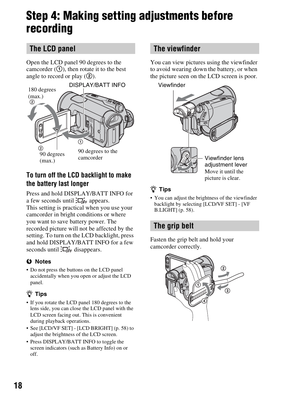 Step 4: making setting adjustments, Before recording, The lcd panel | The viewfinder the grip belt | Sony HDR-HC9 User Manual | Page 18 / 128