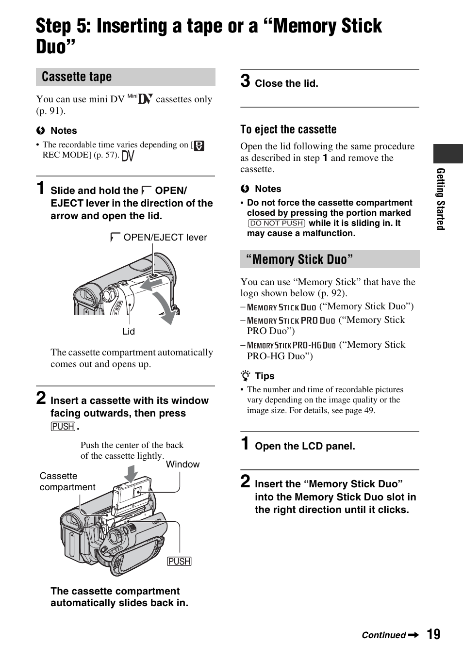 Step 5: inserting a tape or a “memory stick duo, Step 5: inserting a tape or a “memory, Stick duo | Cassette tape | Sony HDR-HC9 User Manual | Page 19 / 128