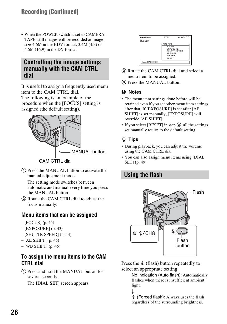 Using the flash, Controlling the image settings, Manually with the cam ctrl dial | P. 26), P. 26, Recording (continued), Menu items that can be assigned | Sony HDR-HC9 User Manual | Page 26 / 128