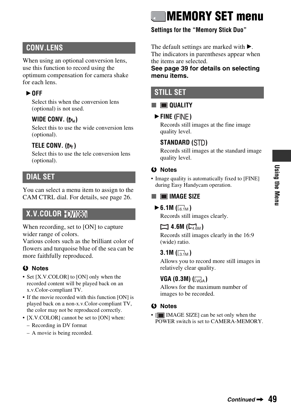 Memory set menu, Settings for the “memory stick duo, P. 49) | P. 49, Conv.lens dial set x.v.color, Still set | Sony HDR-HC9 User Manual | Page 49 / 128