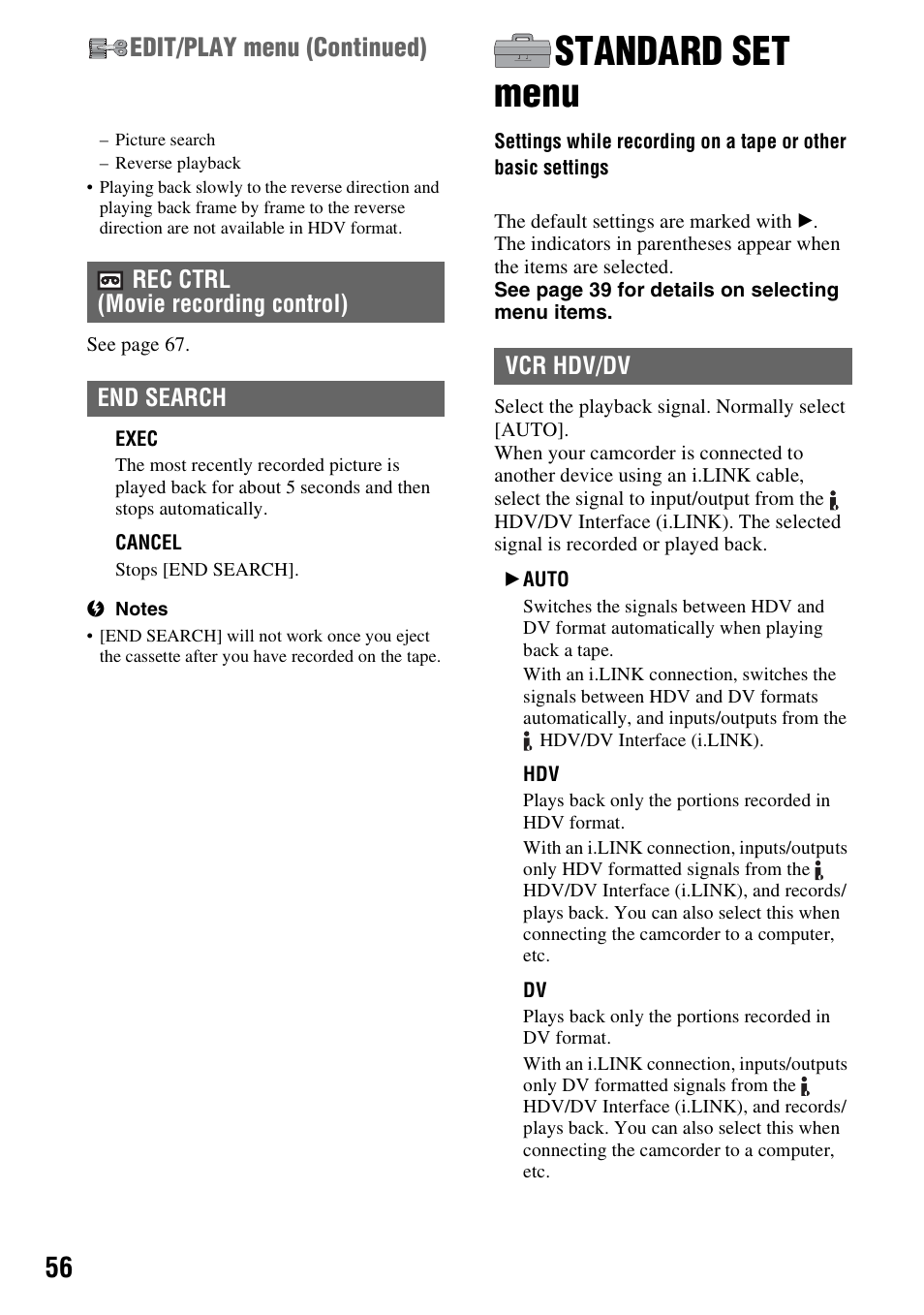 Standard set menu, Settings while recording on a tape or, Other basic settings | Auto] (56), O] (56), P. 56, Edit/play menu (continued) | Sony HDR-HC9 User Manual | Page 56 / 128