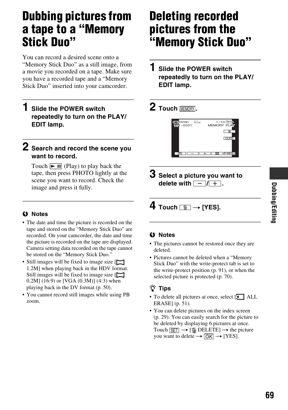 Dubbing pictures from a tape to a, Memory stick duo, Deleting recorded pictures from the | P. 69) | Sony HDR-HC9 User Manual | Page 69 / 128