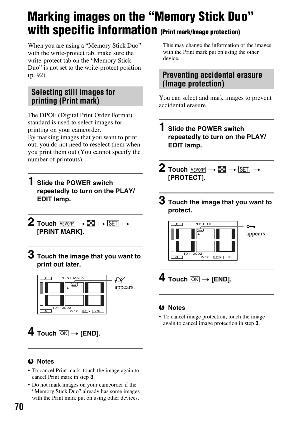 Marking images on the “memory stick, P. 70), Selecting still images for printing (print mark) | Preventing accidental erasure (image protection) | Sony HDR-HC9 User Manual | Page 70 / 128