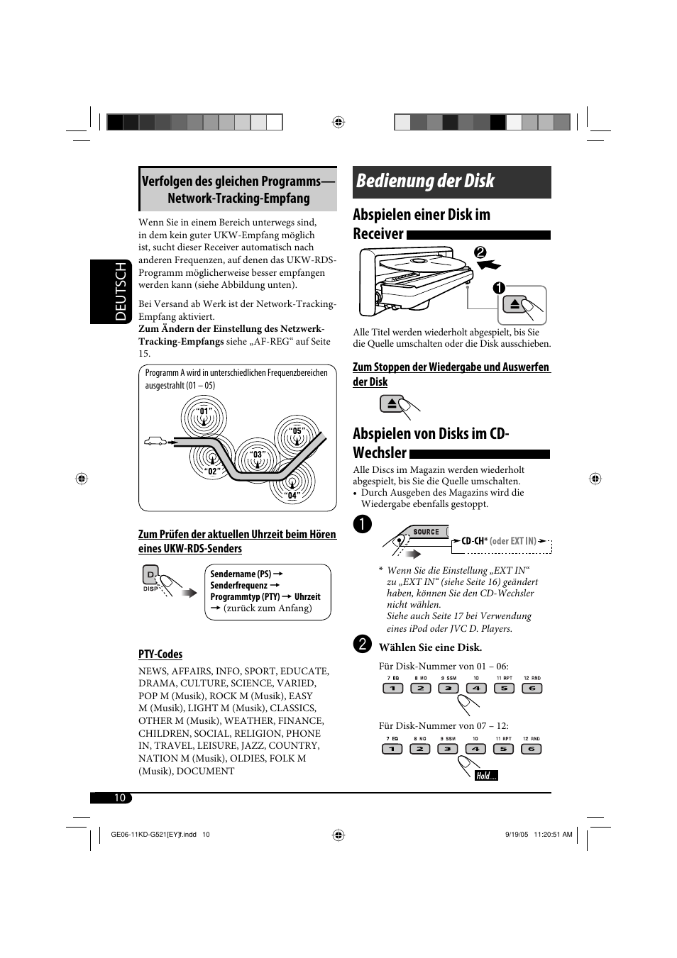 Bedienung der disk, Abspielen einer disk im receiver, Abspielen von disks im cd- wechsler | JVC KD-G521 User Manual | Page 34 / 74