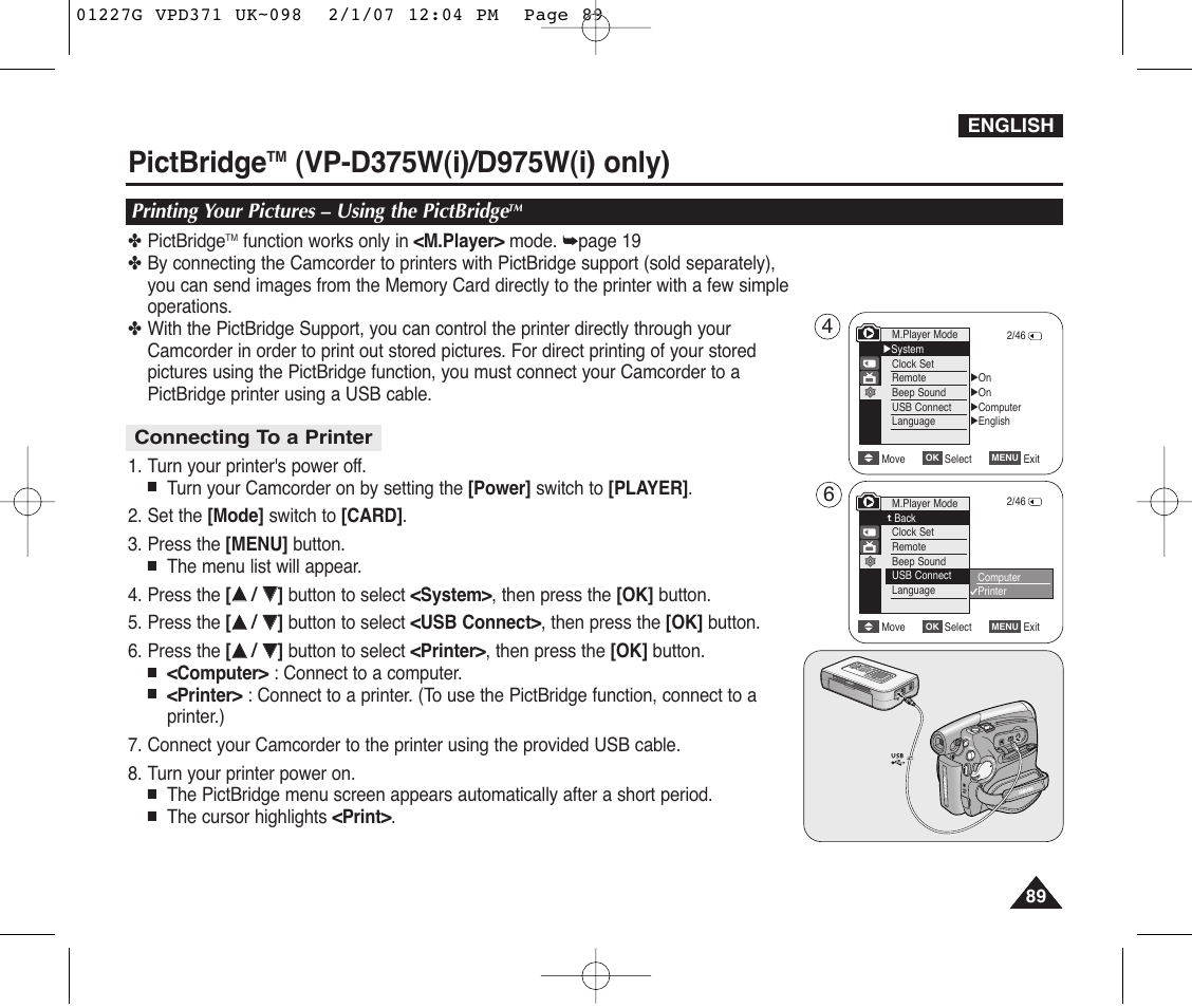 Pictbridge tm (vp-d375w(i)/d975w(i)only), Printing your pictures – using the pictbridge tm, Connecting to a printer | Pictbridge, Printing your pictures – using the pictbridge | Samsung D372WH(i) User Manual | Page 89 / 114