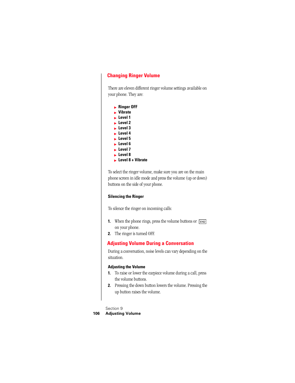 Changing ringer volume, Silencing the ringer, Adjusting volume during a conversation | Adjusting the volume | Samsung 010505D5 User Manual | Page 109 / 307