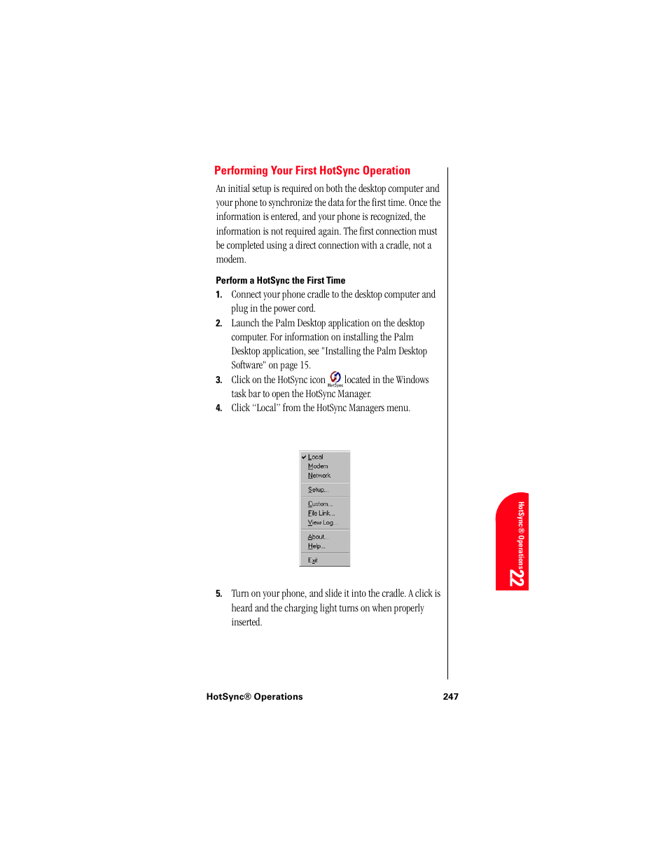 Performing your first hotsync operation, Perform a hotsync the first time, Ho 22 | Samsung 010505D5 User Manual | Page 248 / 307