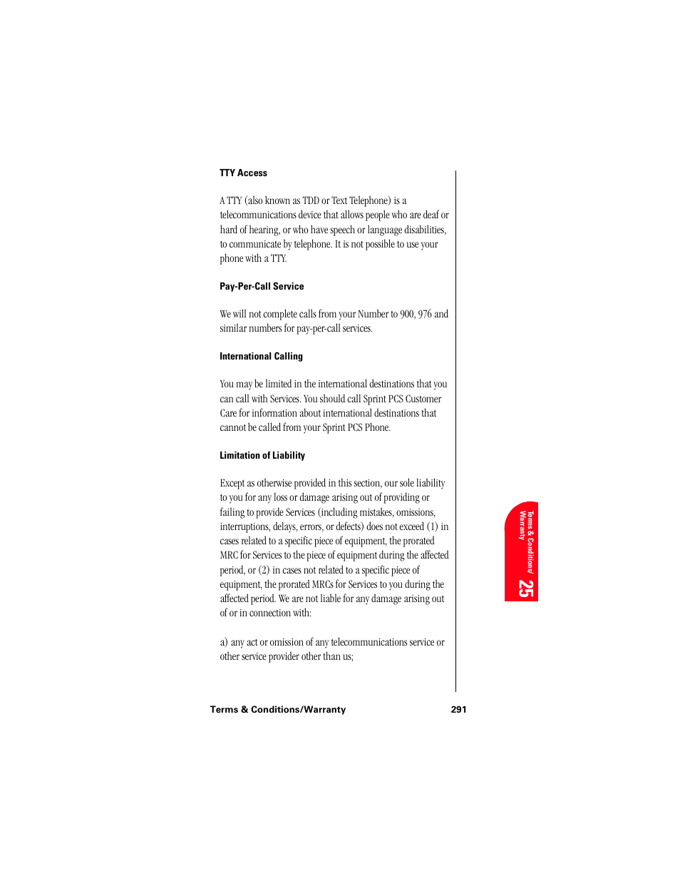 Tty access, Pay-per-call service, International calling | Limitation of liability, Te 25 | Samsung 010505D5 User Manual | Page 292 / 307