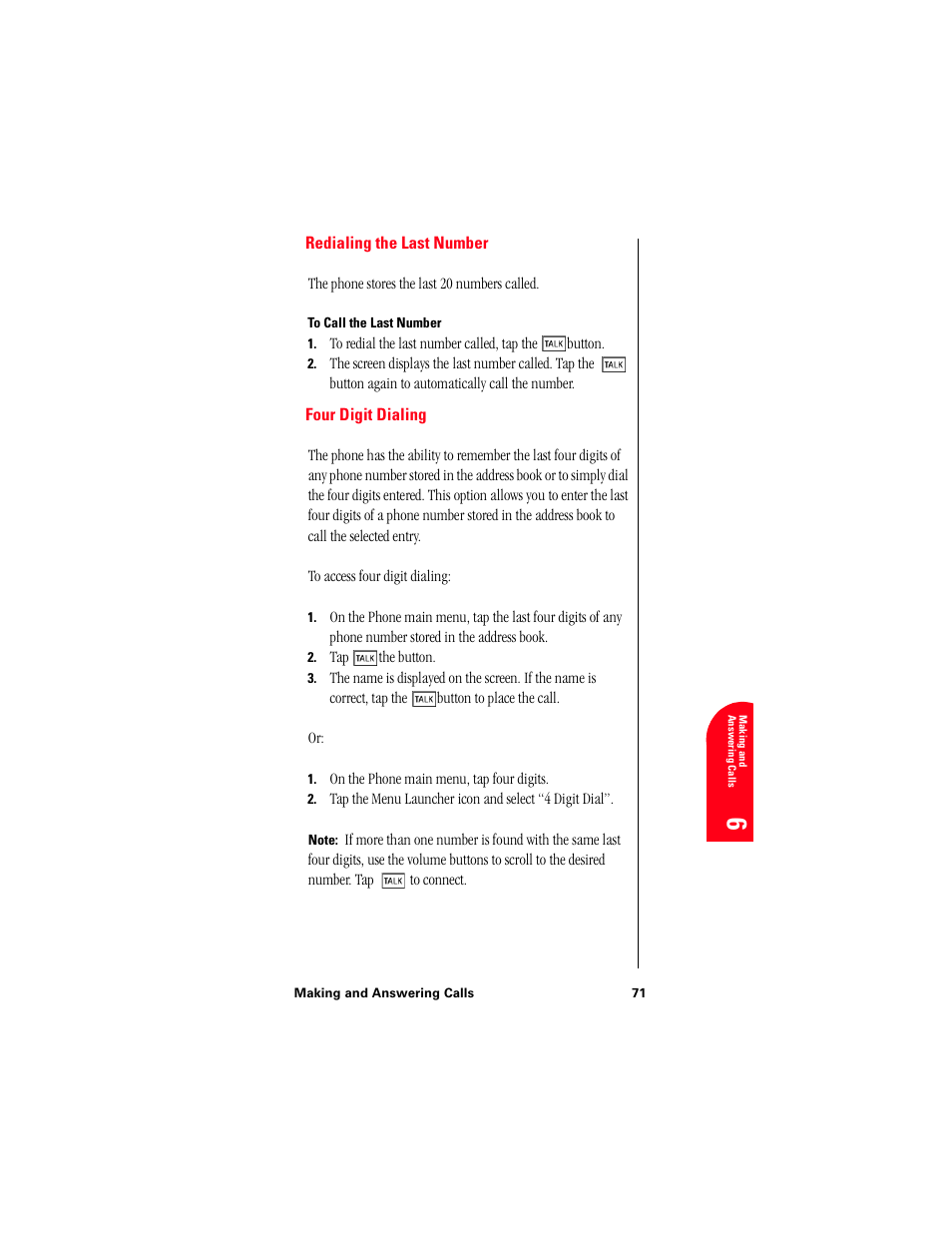 Redialing the last number, To call the last number, Four digit dialing | Samsung 010505D5 User Manual | Page 74 / 307