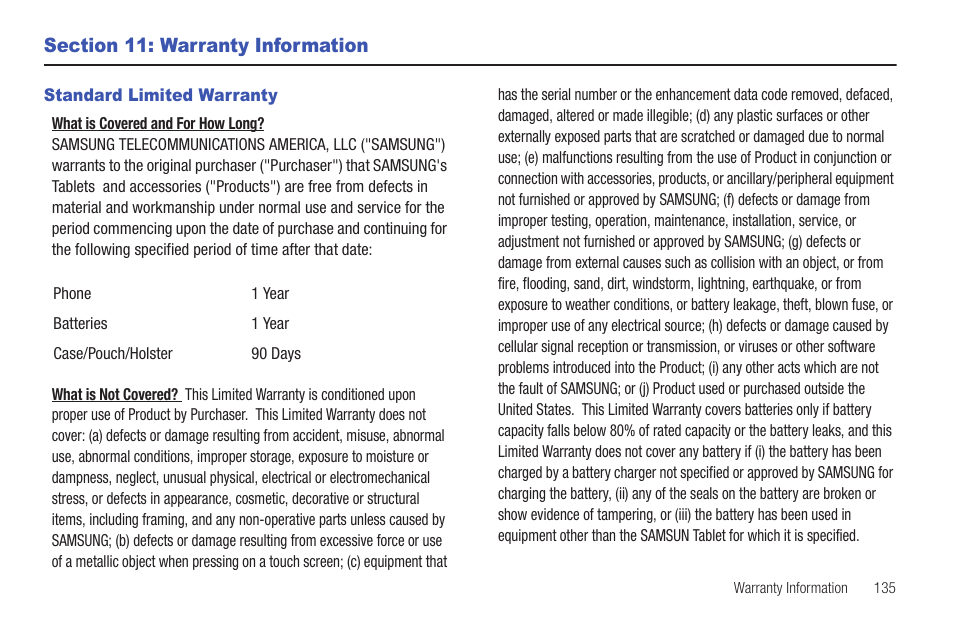 Section 11: warranty information, Standard limited warranty | Samsung Galaxy Tab A3LSGHI987 User Manual | Page 139 / 146